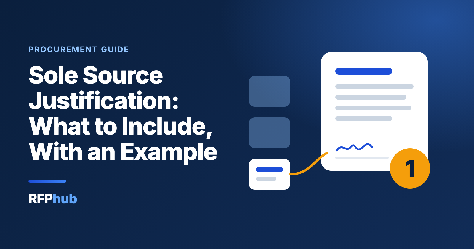 Sole Source Justification: What to Include, With an Example